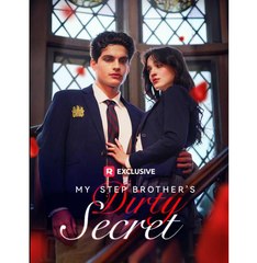 My Step Brother's Dirty Secret  - Full Movies English Sub