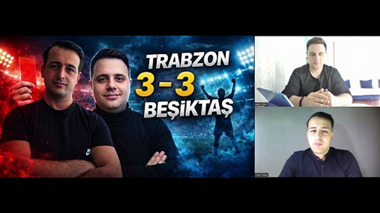 Derbide Kartlar Havada, Goller Peş Peşe! Trabzon – Beşiktaş 3-3!