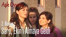 Sarp, Ekin'in iş çıkışına geldi - Aşk Oyunu 2. Bölüm