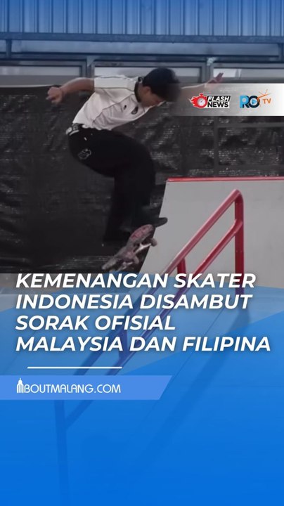 MOMEN HARU SEA GAMES 2025, KEMENANGAN SKATER INDONESIA DISAMBUT SORAK OFISIAL MALAYSIA DAN FILIPINA