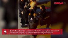 Yer: Şanlıurfa! Taksici ile kadınlar birbirine girdi