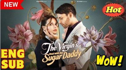The Virgin's Deal with Her Sugar Daddy