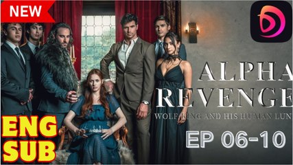 Alpha Revenge - Wolf King and His Human Luna