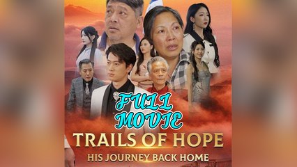Trails Of Hope: His Journey Back Home