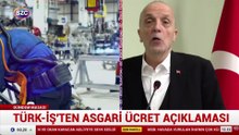 Türk-İş'ten asgari ücret açıklaması