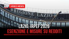 Lazio, Irpef 2026 esenzione e misure su redditi