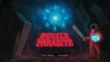 Puzzle Parasite Official Launch Trailer