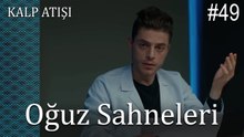 Oğuz Sahneleri - Kalp Atışı