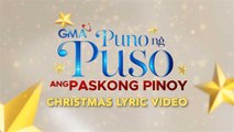 GMA Christmas Station ID 2025 Jingle: Puno ng Puso ang Paskong Pinoy