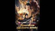 Renacido Con 108 Elixires Dorados VersióN Sin Cortes