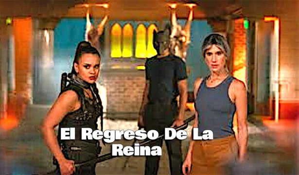 El Regreso De La Reina Completo en Español