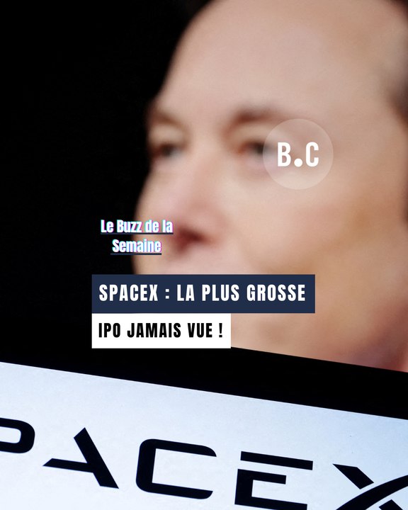 SpaceX se prépare à la plus importante introduction en bourse de l’histoire