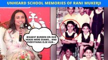 Rani Mukerji Recalls Her Innocent School Days: Band Memories, Exam Pressure & Advice To Students