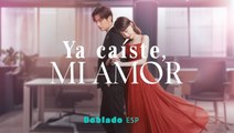 Ya Caíste, Mi Amor [Serie Completa en Español] C-Drama de Romance y Comedia HD 2025