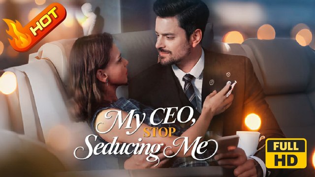 My CEO, Stop Seducing Me | Full Movie HD - Forbidden Love Suburban-Dysfunction Workplace USA Mansion Office Contemporary All Ages Billionaire CEO Damsel Office Worker Business Fated Lovers Hidden Identity Office Romance Revenge Secret Identity Reveal Misu