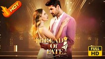 Thread of Fate | Full HD Movie - Romance Second Chance Modern Emotional First Love Heartfelt Intimate Reunited Lovers Romantic Drama ShortFilms