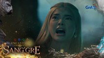 Sang'gre: Maghihiganti ang dating Kera! (Episode 134) | Encantadia Chronicles