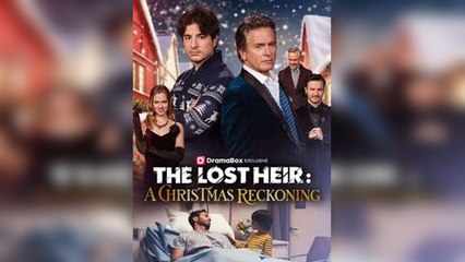 The Lost Heir - A Christmas Reckoning Full Movie