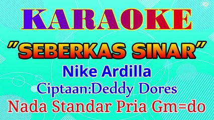 KARAOKE SEBERKAS SINAR NADA PRIA GM=DO