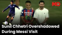 Sunil Chhetri overshadowed during Messi visit