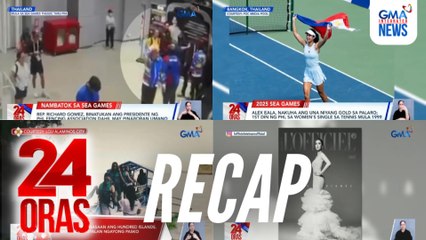 24 Oras: (Part 3) Rep. Richard Gomez, binatukan ang presidente ng PHL Fencing Assoc | Alex Eala, nakuha ang una niyang gold sa SEA Games | Christmas plans ng Dantes squad, atbp.