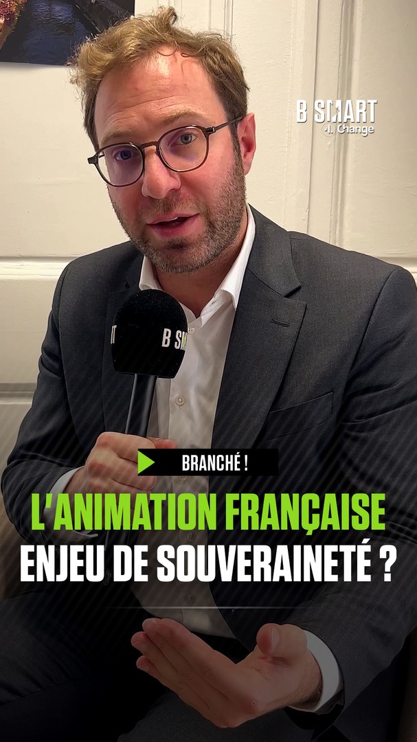 BRANCHÉ ! - L’animation française, enjeu de souveraineté ?