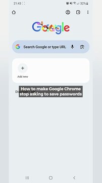 How to make Google Chrome stop asking to save passwords on an Android device