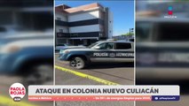 Ataque armado deja dos muertos en Nuevo Culiacán  | DPC con Paola Rojas