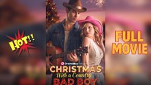 Christmas With a Country Bad Boy Full Movie 2025 | Sky Garden