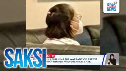 Sarah Discaya, sinilbihan na ng warrant of arrest sa NBI | Saksi