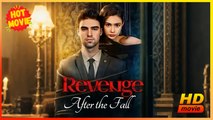 Revenge After The Fall | Full Movie HD  - Best Drama ShortFilms Hot Romance Love