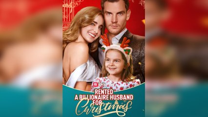 Rented a Billionaire Husband for Christmas – Full HD Movie HOT