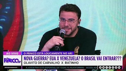 GUERRA CHEGA AO BRASIL! MAS NÃO É SOBRE TRUMP E MADURO NÃO! OLAVO E RATINHO QUEBRAM O PAU NO PÂNICO
