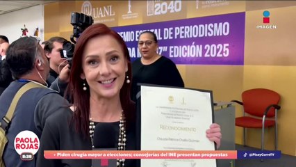 Reconocen a periodistas de Imagen TV Monterrey | DPC con Paola Rojas