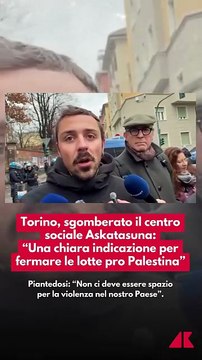 Torino, sgombero ad Askatasuna: perquisizioni, Piantedosi e Zangrillo attaccano, il centro sociale replica