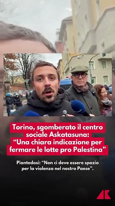 Torino, sgombero ad Askatasuna: perquisizioni, Piantedosi e Zangrillo attaccano, il centro sociale replica