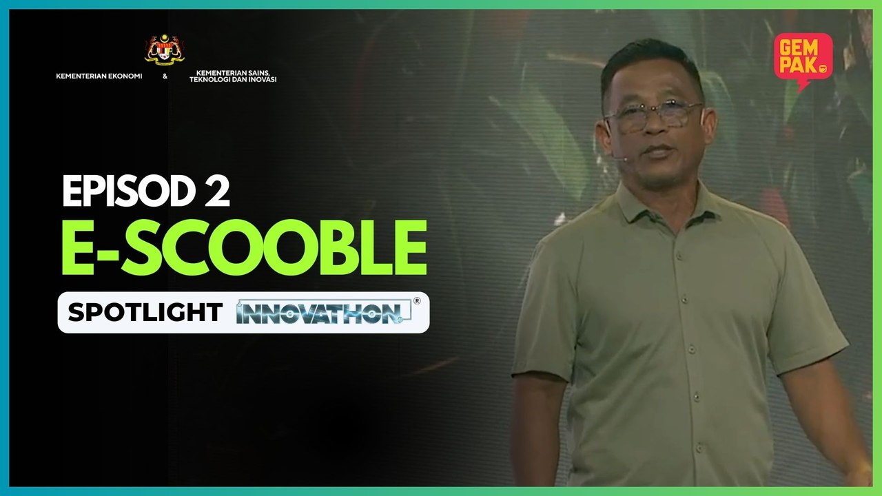 [SPOTLIGHT] E-SCOOBLE – MINGGU 2 | INNOVATHON MUSIM 3