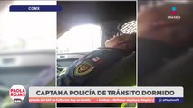 Captan a agente de Tránsito dormido en patrulla de la SSC | DPC con Paola Rojas