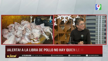 Detallista asegura que hay especulación en precios del Pollo | ESM