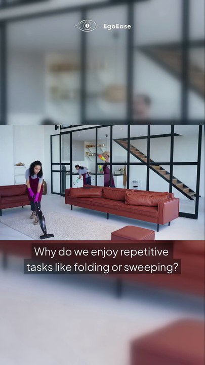Why Do Repetitive Tasks Feel So Comforting?
