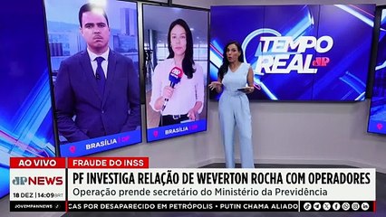 Fraudes no INSS: PF investiga relação de Weverton Rocha com operadores | TEMPO REAL