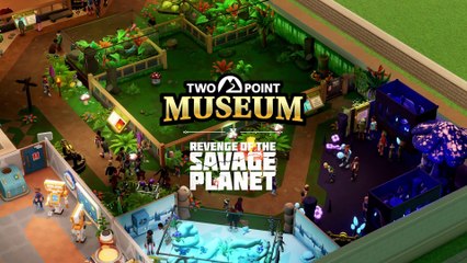 Two Point Museum x Revenge of the Savage Planet Official Free Update Launch Trailer