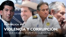 Violencia, corrupción y economía en caida: lo que dejó el 2025 y lo que viene I República Mx