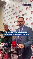ALMG: oposição manobra, e votação de venda de imóveis do Propag será em 2026