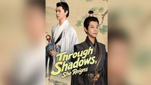Through Shadows, She Reigns Full Episode