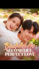 Blissfully His Second Life, Perfect Love