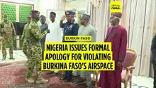 Nigeria issues formal apology to Burkina Faso over airspace violation