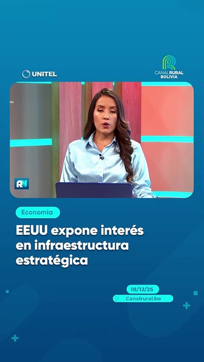 EEUU expone interés en infraestructura estratégica