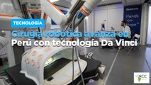 Cirugía robótica avanza en Perú con tecnología Da Vinci