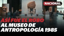 El "robo del siglo" al Museo de Antropología: así ocurrió el atraco de 1985 | Reporte Indigo